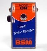 BSM Finest Treble Booster OR