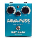 Way Huge Aqua-Puss Analog Delay MKII